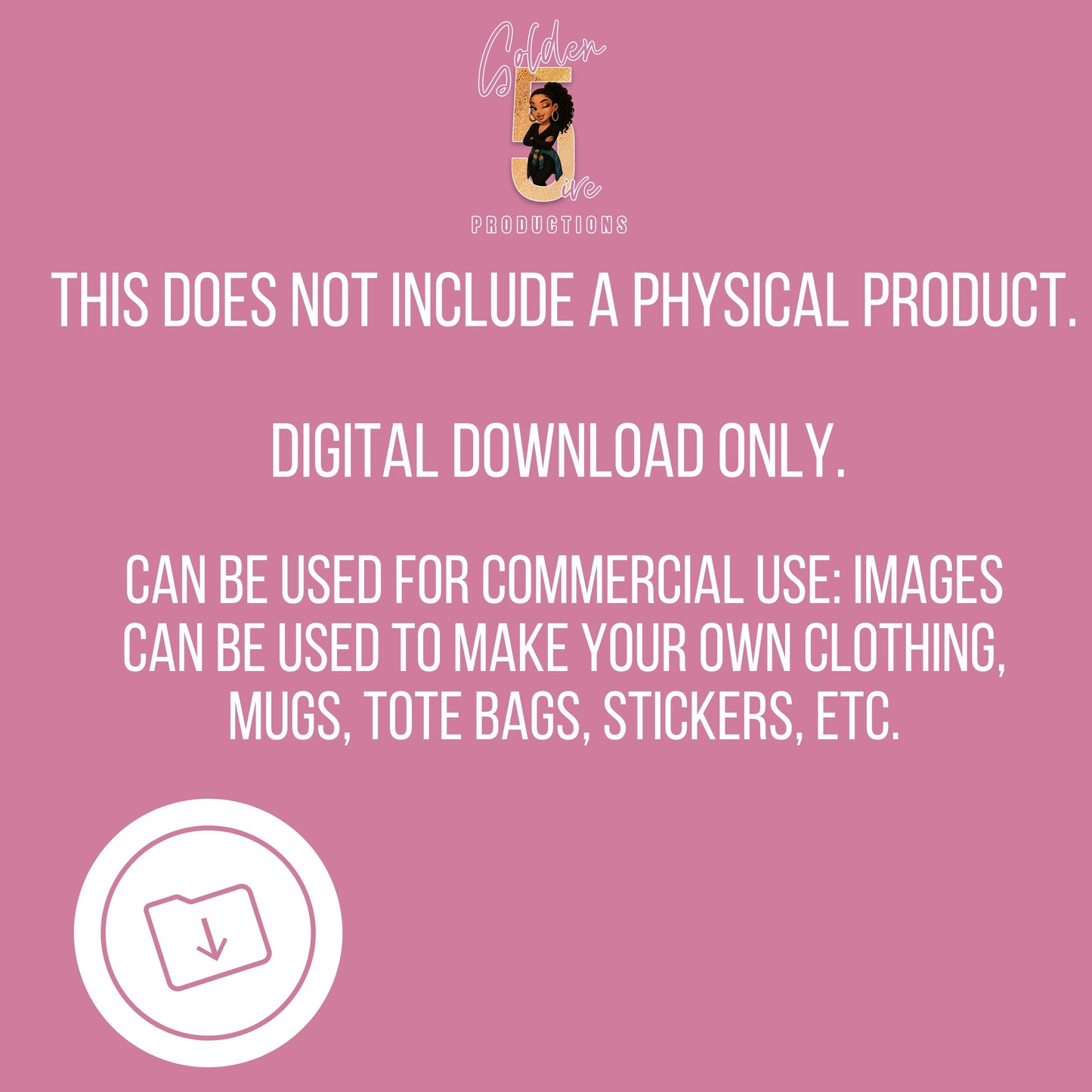 Pink background with text about digital download availability and usage rights.