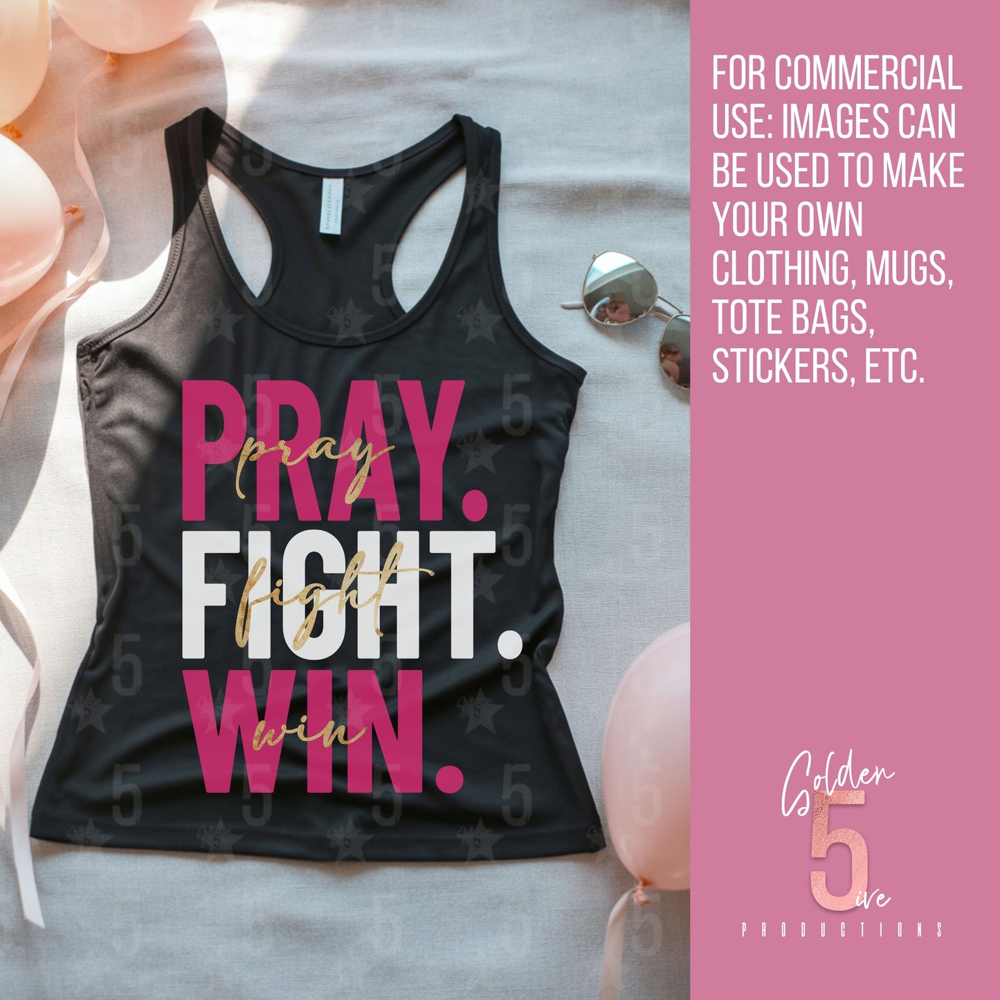 Pray. Fight. Win. Digital Design SVG, PNG, JPG, PDF - Instant Download