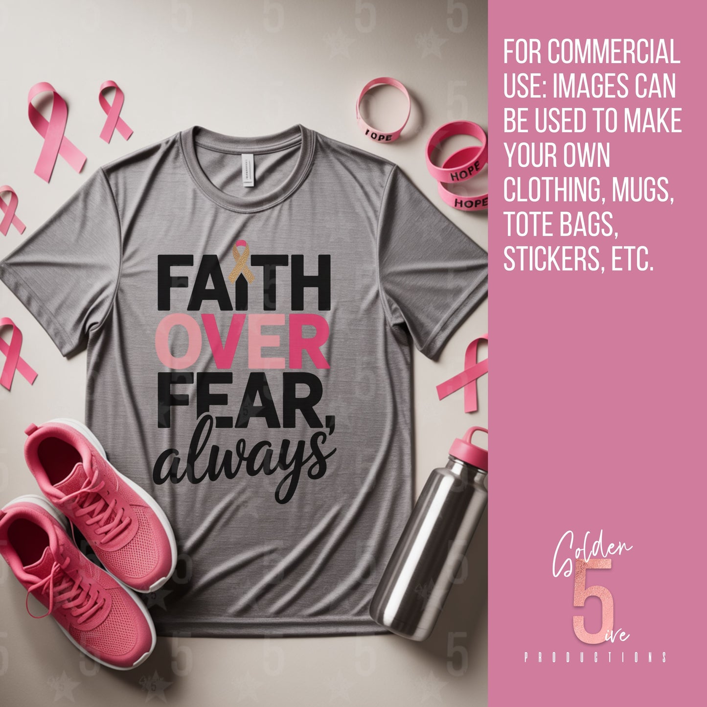 Gray t-shirt with 'Faith Over Fear, always' text, pink sneakers, and water bottle on a light surface with pink ribbons.