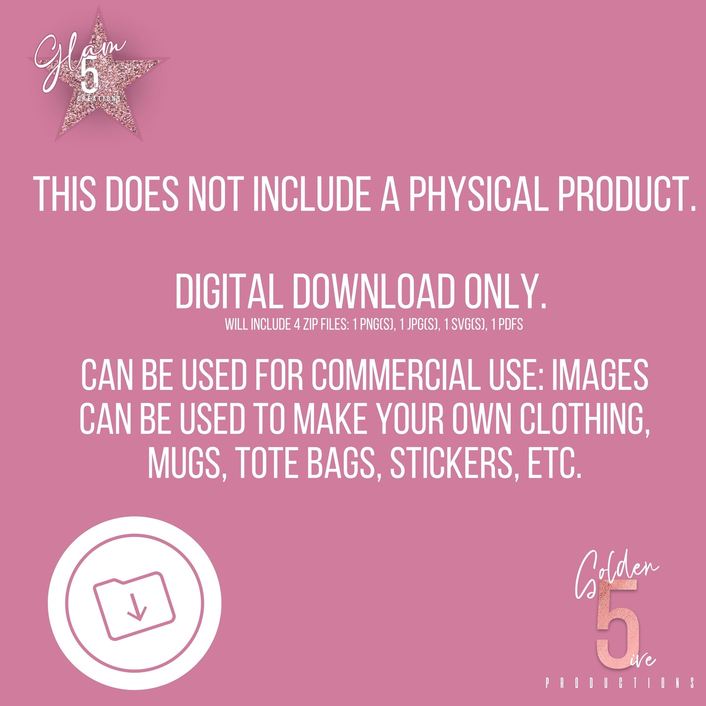 Pink background with text about a digital download and commercial use, featuring 'Golden 5' branding.
