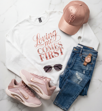 Loving Me Comes First | Self-Love Valentine’s Day Design (Digital or Apparel)
