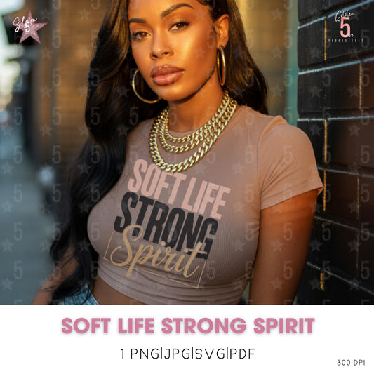 Woman wearing a 'Soft Life Strong Spirit' t-shirt with a brick wall background