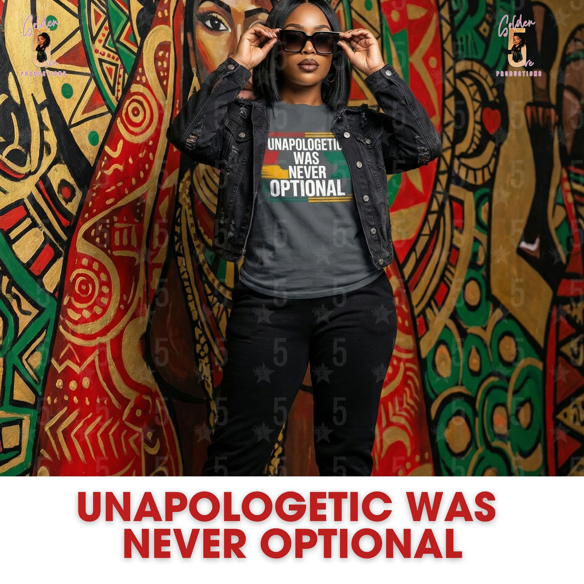 Person wearing a shirt with 'Unapologetic was never optional' text against a colorful abstract background.