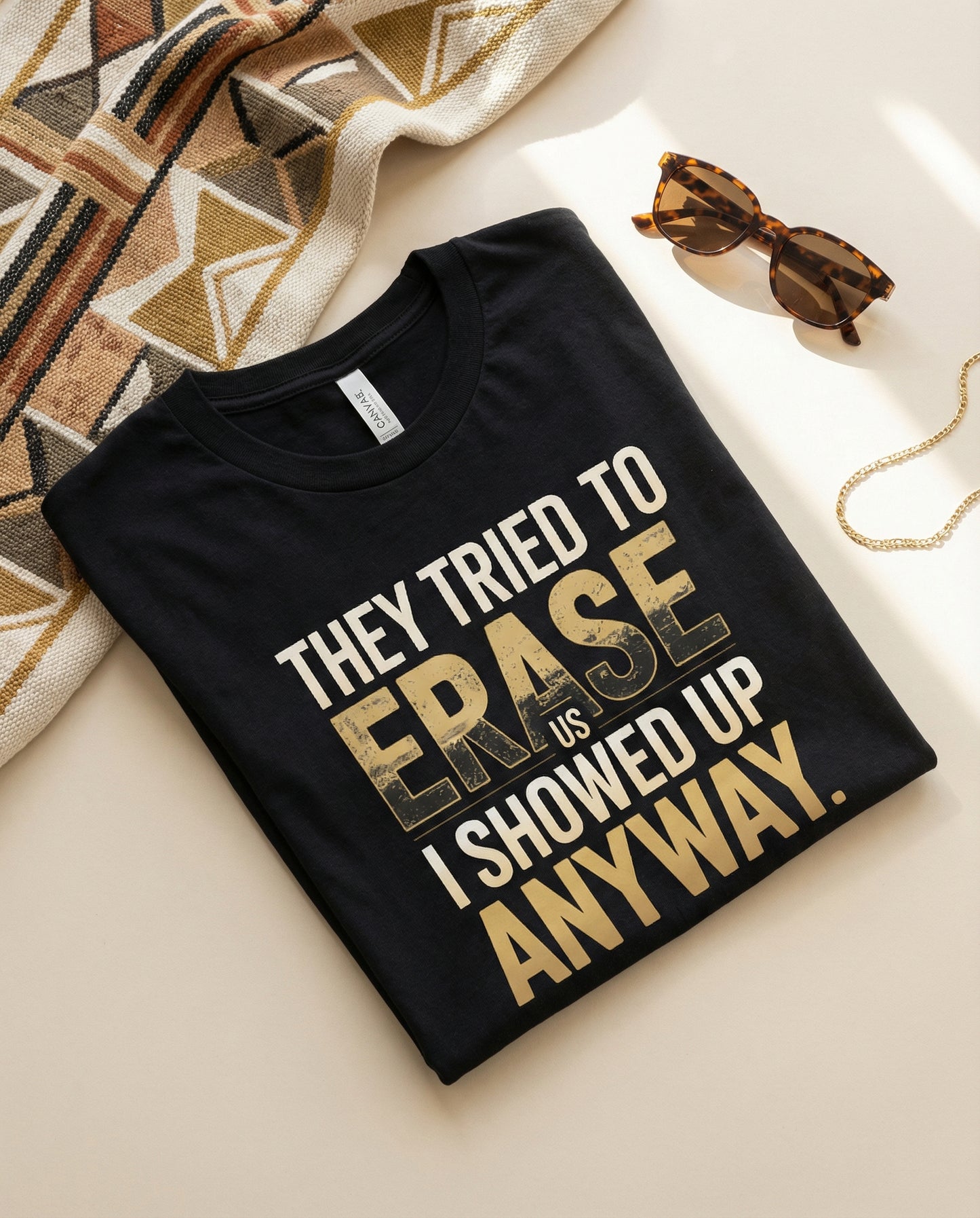 They Tried to Erase Us | Black History Month Statement Design (Digital or Apparel)