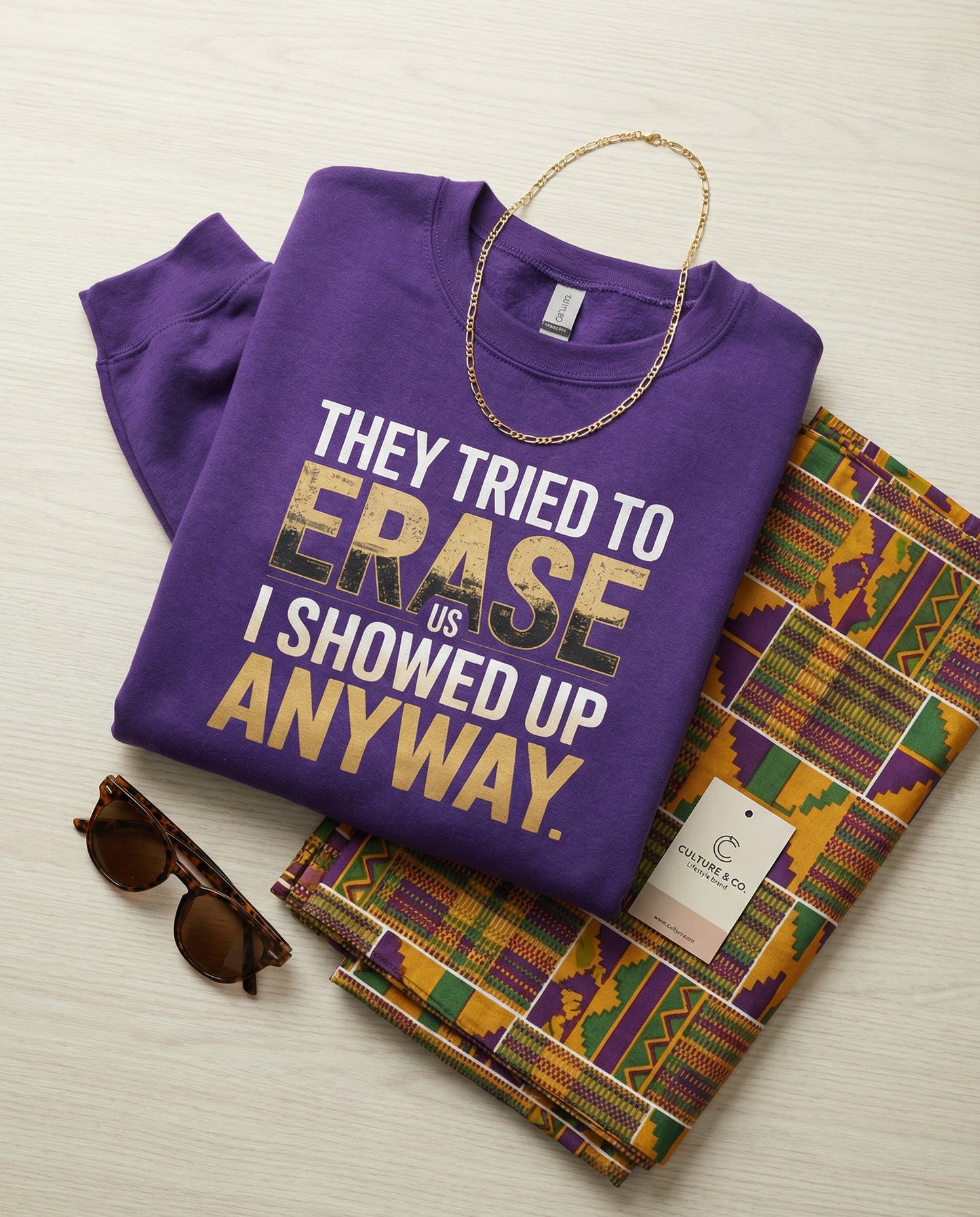 They Tried to Erase Us | Black History Month Statement Design (Digital or Apparel)