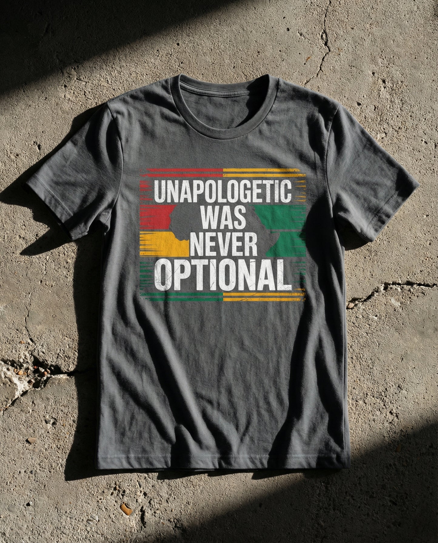 Unapologetic Was Never Optional | Black History Month Design (Digital or Apparel)